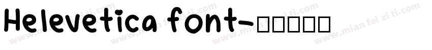 Helevetica font字体转换
